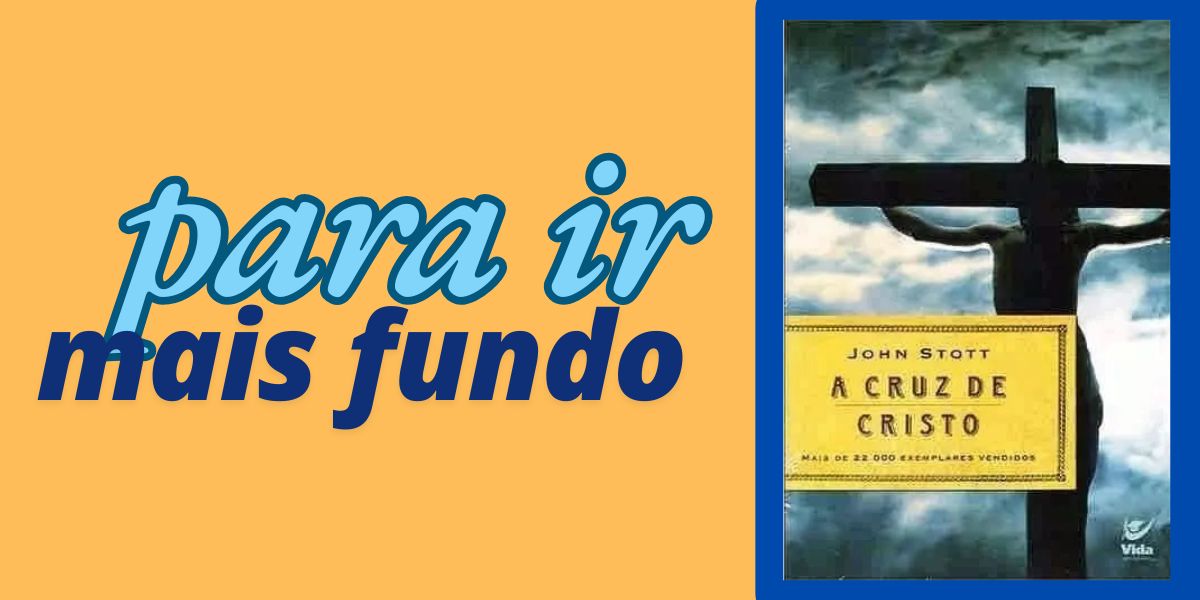 livro stott cruz cristo pascoa